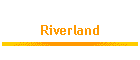 Riverland