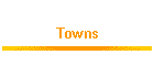 Towns